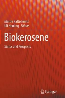 Biokerosene: Status and Prospects