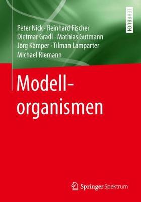 Modellorganismen 1. Aufl. 2019 ed.