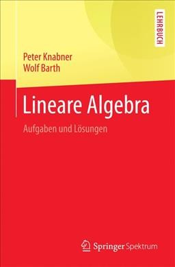 Lineare Algebra: Aufgaben und Losungen