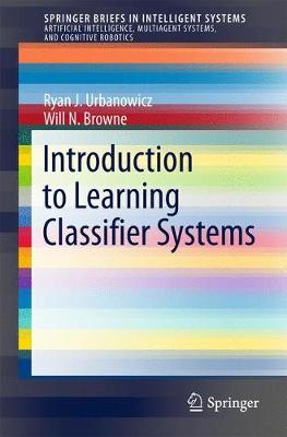 Introduction to Learning Classifier Systems 2017 ed.