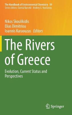 Rivers of Greece: Evolution, Current Status and Perspectives