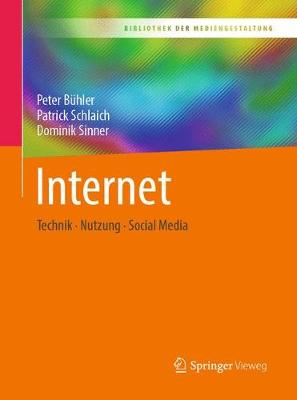 Internet: Technik - Nutzung - Social Media
