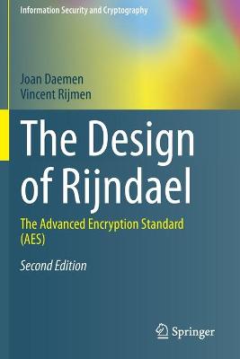 Design of Rijndael: The Advanced Encryption Standard (AES) Second Edition 2020