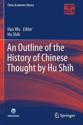 Outline of the History of Chinese Thought by Hu Shih 2020 ed.