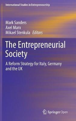 Entrepreneurial Society: A Reform Strategy for Italy, Germany and the UK