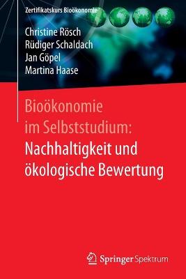 BioÃ¶konomie im Selbststudium: Nachhaltigkeit und Ã¶kologische Bewertung