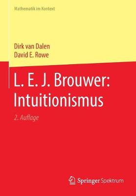 L. E. J. Brouwer: Intuitionismus