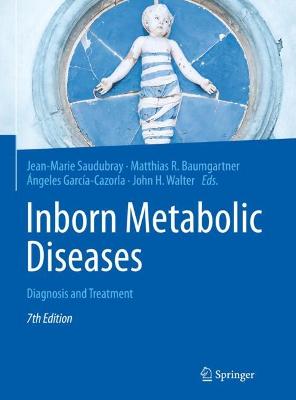 Inborn Metabolic Diseases: Diagnosis and Treatment