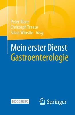 Mein erster Dienst Gastroenterologie