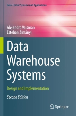 Data Warehouse Systems: Design and Implementation Second Edition 2022