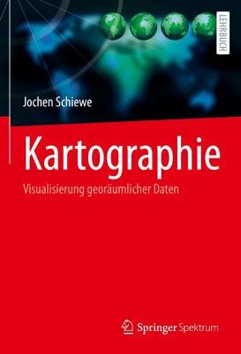 Kartographie: Visualisierung georaumlicher Daten