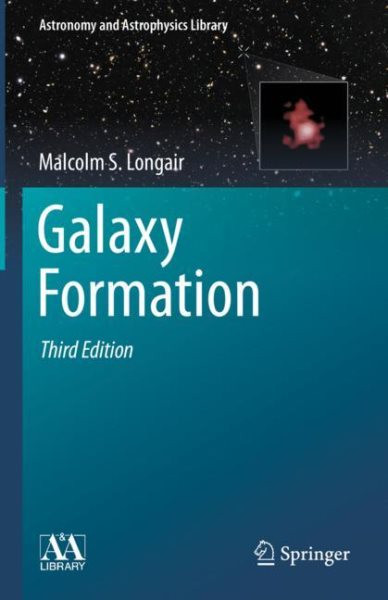 Galaxy Formation Third Edition 2023