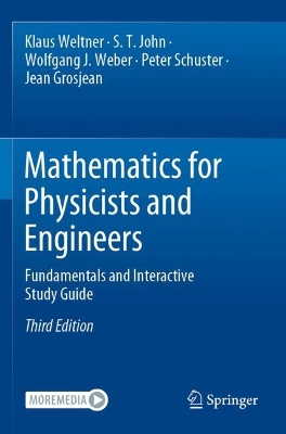 Mathematics for Physicists and Engineers: Fundamentals and Interactive Study Guide Third Edition 2023