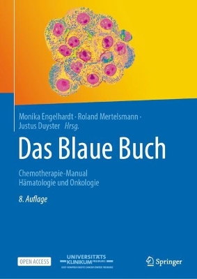 Das Blaue Buch: Chemotherapie-Manual Hämatologie und Onkologie 8. Aufl. 2023