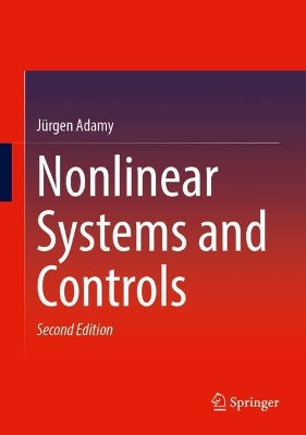 Nonlinear Systems and Controls 2nd ed. 2024
