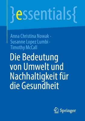 Die Bedeutung von Umwelt und Nachhaltigkeit fÃ¼r die Gesundheit