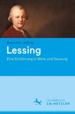 Lessing: Eine Einfuhrung in Werk und Deutung