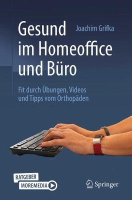 Gesund im Homeoffice und BÃ¼ro: Fit durch Ubungen, Videos und Tipps vom Orthopaden
