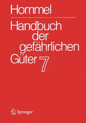 Handbuch der gefährlichen Güter. Band 7: Merkblätter 2503-2900 4. Auflage 2025