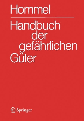Handbuch der gefährlichen Güter. Gesamtwerk: Merkblätter 1-4340.  Erläuterungen I und II. Transport- und Gefahrenklassen. Gruppenmerkblätter 39. Auflage 2025