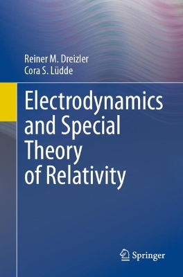 Electrodynamics and Special Theory of Relativity 2024 ed.