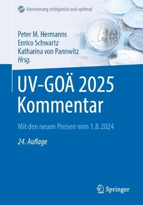 UV-GOÃ„ 2025 Kommentar: Mit den neuen Preisen vom 1.8.2024