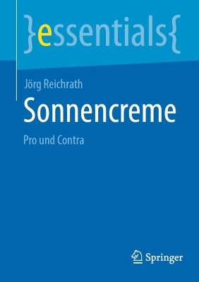 Sonnencreme : Pro und Contra