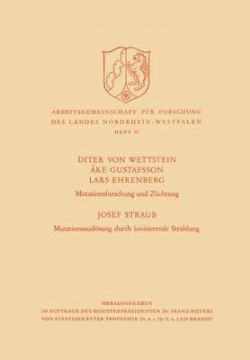 Mutationsforschung und ZÃ¼chtung / MutationsauslÃ¶sung durch ionisierende Strahlen