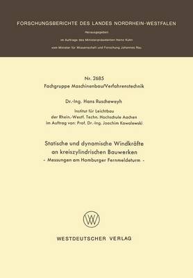 Statische und dynamische WindkrÃ¤fte an kreiszylindrischen Bauwerken: Messungen am Hamburger Fernmeldeturm
