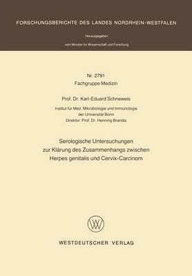 Serologische Untersuchungen zur Klärung des Zusammenhangs zwischen Herpes  genitalis und Cervix-Carcinom 1978 ed.