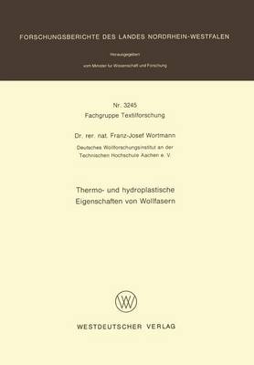 Thermo- und hydroplastische Eigenschaften von Wollfasern