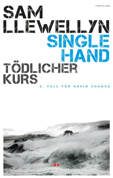 Singlehand â€“ TÃ¶dlicher Kurs