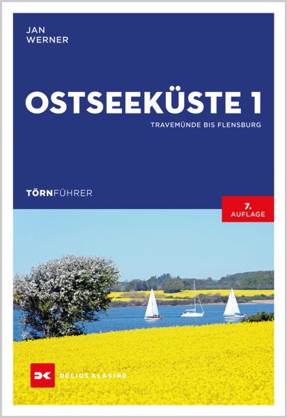 TÃ¶rnfÃ¼hrer OstseekÃ¼ste 1: Travemunde bis Flensburg