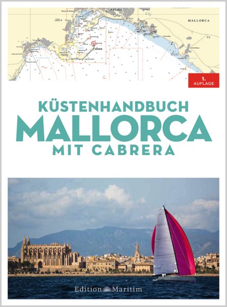 KÃ¼stenhandbuch Mallorca: mit Cabrera