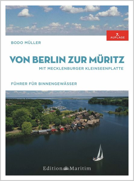 Von Berlin zur MÃ¼ritz: Mit Mecklenburger Kleinseenplatte