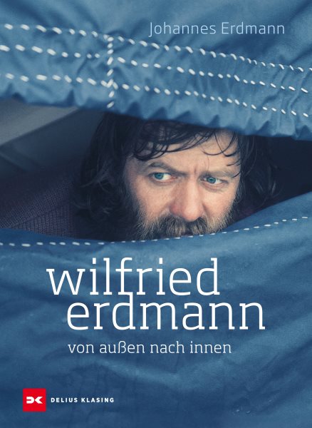 Wilfried Erdmann - Von auÃŸen nach innen: 20 Wegbegleiter erzahlen