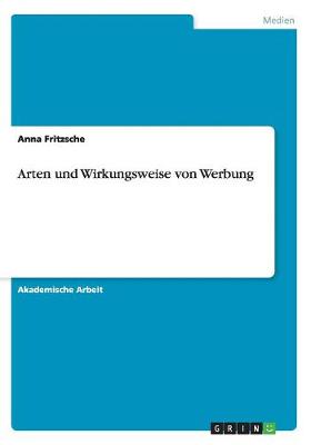 Arten Und Wirkungsweise Von Werbung