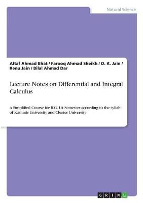 Lecture Notes on Differential and Integral Calculus