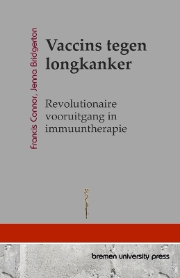 Vaccins tegen longkanker: Revolutionaire vooruitgang in immuuntherapie