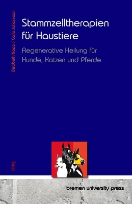 Stammzelltherapien für Haustiere: Regenerative Heilung für Hunde, Katzen und Pferde
