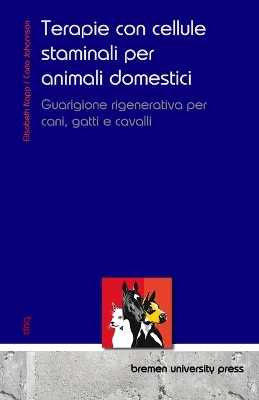 Terapie con cellule staminali per animali domestici: Guarigione rigenerativa per cani, gatti e cavalli