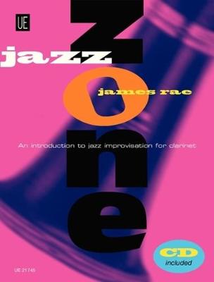 Jazz Zone - Clarinet Erste Schritte Zur Jazzimprovisation
