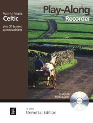 Celtic ? Play Along Recorder 8 Leichte Bis Mittelschwere Play-Alongs Bekannter Stücke