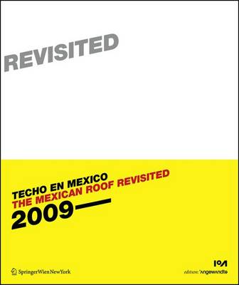 Mexican Roof Revisited (techo En Mexico 2) 2009 ed.
