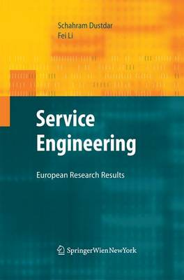 Service Engineering: European Research Results 2011 ed.