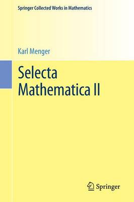 Selecta Mathematica II 1st ed. 2003