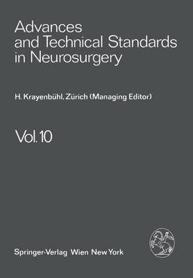Advances and Technical Standards in Neurosurgery Softcover reprint of the original 1st ed. 1983