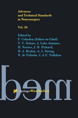 Advances and Technical Standards in Neurosurgery Softcover reprint of the original 1st ed. 1998