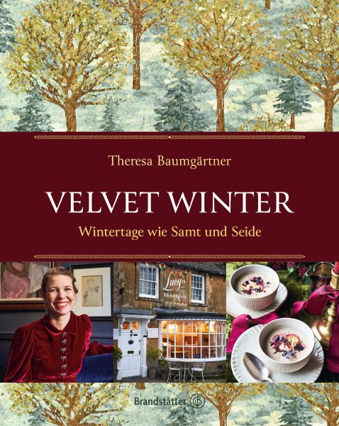 Velvet Winter: Wintertage wie Samt und Seide