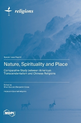 Nature, Spirituality and Place: Comparative Study between American Transcendentalism and Chinese Religions